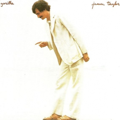 Gorilla James Taylor (Джеймс Тейлор): Gorilla