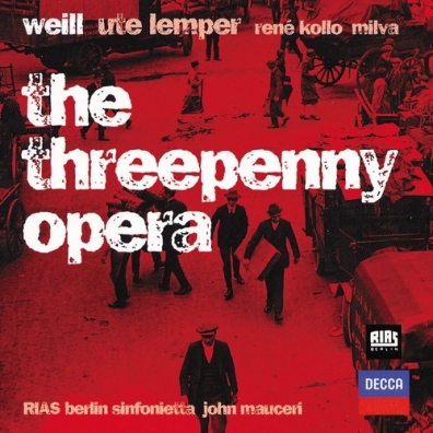 John Mauceri (Джон Мосери): Weill: The Threepenny Opera