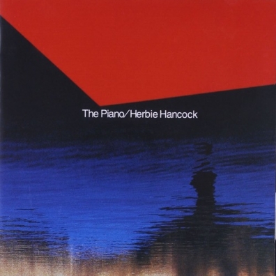 Herbie Hancock (Херби Хэнкок): The Piano