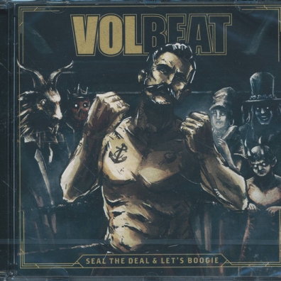 Volbeat (Волбит): Seal The Deal & Let's Boogie