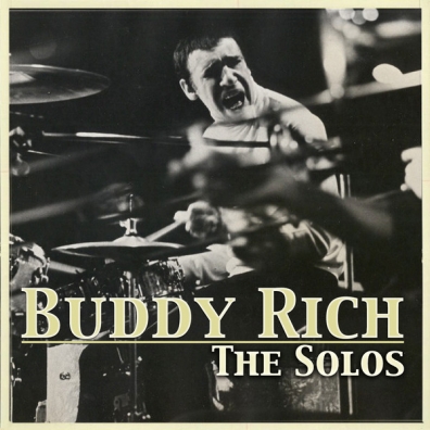 Buddy Rich (Бадди Рич): The Solos