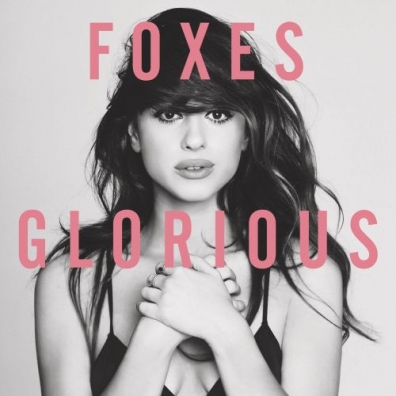 Foxes (Фоксес): Glorious