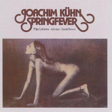 Joachim Kuhn (Йоахим Кюн): Springfever
