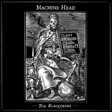 Machine Head (Машин Хеад): The Blackening