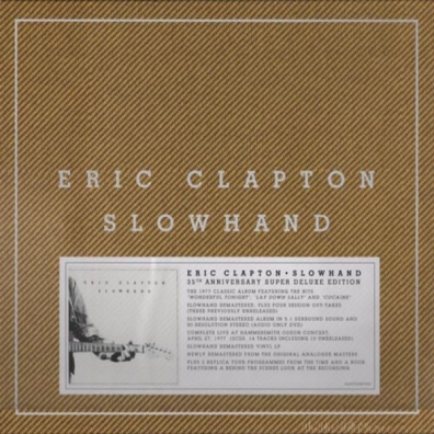 Eric Clapton (Эрик Клэптон): Slowhand (35Th Anniversary)