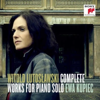 Ewa Kupiec (Ева Купец): Lutoslawski: Complete Works for Solo Piano