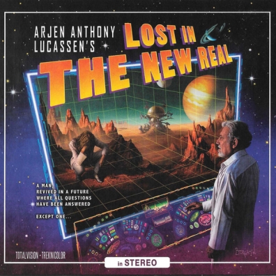 Arjen Anthony Lucassen (Арьен Антони Люкассен): Lost In The New Real