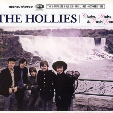 Clarke, Hicks & Nash Years: The Complete Hollies April 1963 - October 1968 The Hollies (Зе Холлиес): Clarke, Hicks & Nash Years: The Complete Hollies April 1963 - October 1968