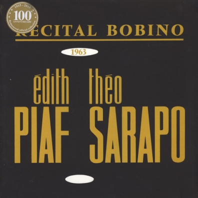 Edith Piaf (Эдит Пиаф): Bobino 1963 Piaf Et Sarapo