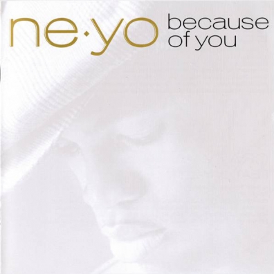 Ne-Yo (Ни-Йо): Because Of You