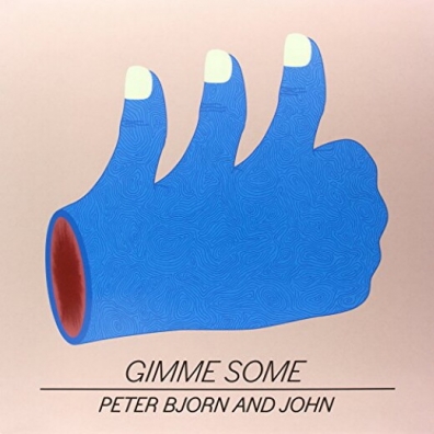 Gimme Some Peter Bjorn (Петер Бжорн): Gimme Some