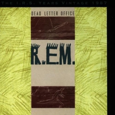 R.E.M.: Dead Letter Office