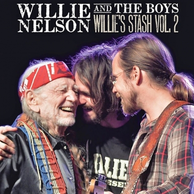 Willie And The Boys: Willie'S Stash Vol. 2 Willie Nelson (Вилли Нельсон): Willie And The Boys: Willie'S Stash Vol. 2