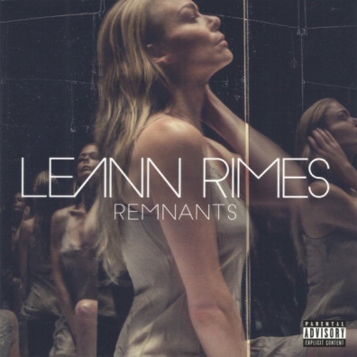 Leann Rimes (Лиэнн Раймс): Remnants