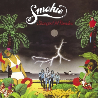 Smokie (Смоки): Strangers In Paradise