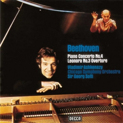Beethoven: Piano Concerto No.4; Overture "Leonore No.3" Vladimir Ashkenazy (Владимир Ашкенази): Beethoven: Piano Concerto No.4; Overture "Leonore No.3"