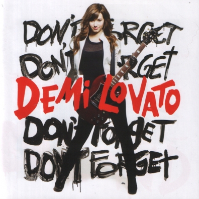 Demi Lovato (Деми Ловато): Dont Forget