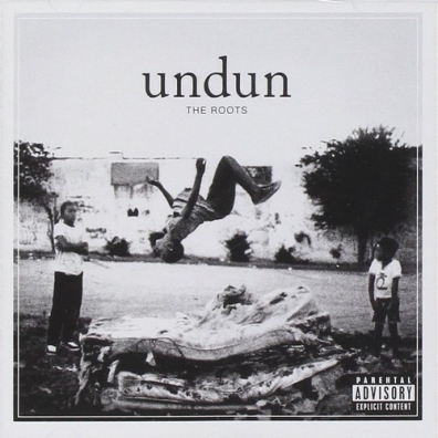 Undun Roots (Зе Рутс): Undun