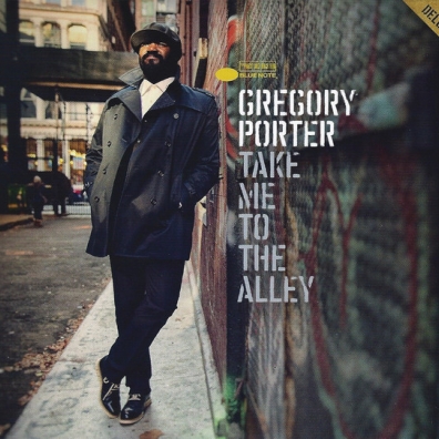 Take Me To The Alley Gregory Porter (Грегори Портер): Take Me To The Alley