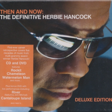 Herbie Hancock (Херби Хэнкок): Then And Now: The Devinitive