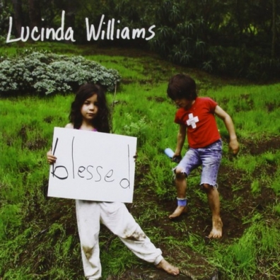 Lucinda Williams (Люсинда Уильямс): Blessed