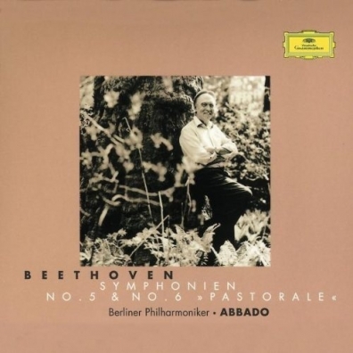 Claudio Abbado (Клаудио Аббадо): Beethoven: Symphonies Nos.5 & 6