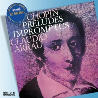 Claudio Arrau (Клаудио Аррау): Chopin: Preludes etc