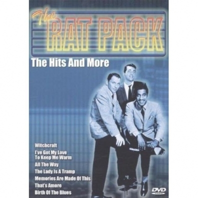 The Rat Pack (Зе Рат Пак): The Hits And More