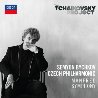 Семён Бычков: Tchaikovsky: Manfred Symphony