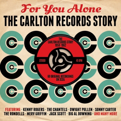 For You Alone: The Carlton Records Story