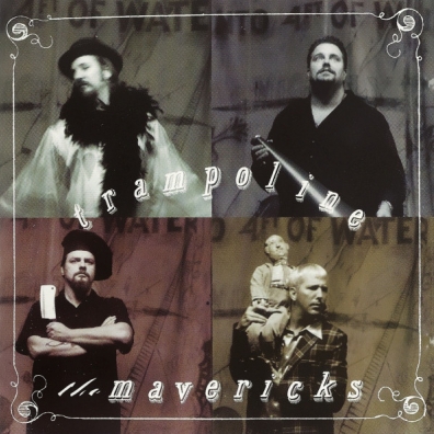 The Mavericks (Зе Маверикс): Trampoline