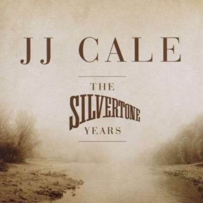Silvertone Years J.J. Cale (Джей Джей Кейл): Silvertone Years
