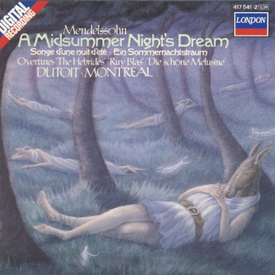 Charles Dutoit (Шарль Дютуа): Mendelssohn: A Midsummer Night's Dream