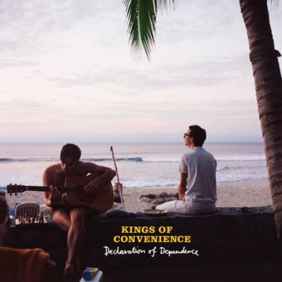 Declaration Of Dependence Kings Of Convenience (Кингс Оф Конвениенс): Declaration Of Dependence