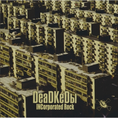 Deadkedы (Деад Кеды): Incorporated Rock