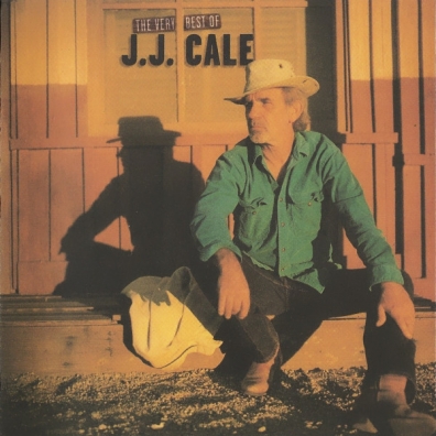 J.J. Cale (Джей Джей Кейл): The Very Best