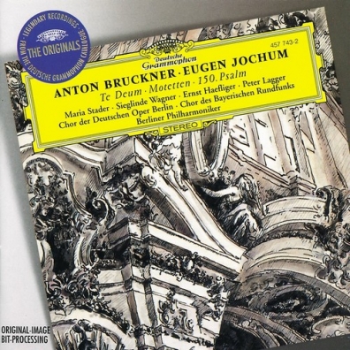 Maria Stader (Мария Стадер): Bruckner: Te Deum; Motetten; 150. Psalm