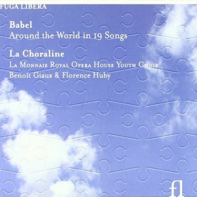 La Choraline (Ла Чоралине): Babel - Around The World In 19 Songs