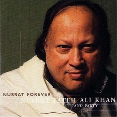 Nusrat Fateh Ali Khan (Нусрат Фатех Али Хан): Nusrat Forever