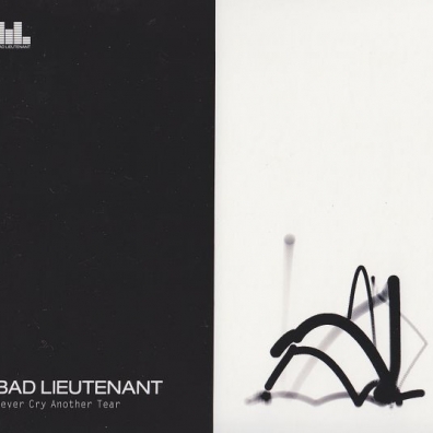 Never Cry Another Tear Bad Lieutenant: Never Cry Another Tear