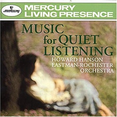Howard Hanson (Ховард Хэнсон): Music For Quiet Listening