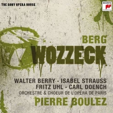 Pierre Boulez (Пьер Булез): Wozzeck