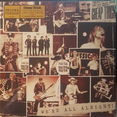 We're All Alright! Cheap Trick (Чип Трик): We're All Alright!