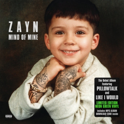 Mind Of Mine Zayn (Зейн Малик): Mind Of Mine