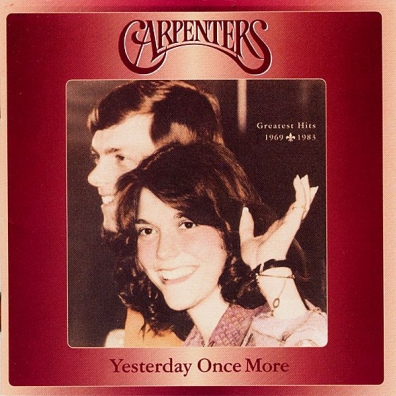 Yesterday Once More-Greatest Hits 1969-1983 The Carpenters: Yesterday Once More-Greatest Hits 1969-1983