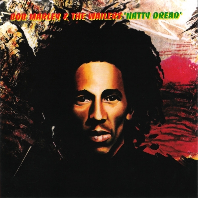 Natty Dread Bob Marley (Боб Марли): Natty Dread