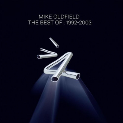 Mike Oldfield (Майк Олдфилд): The Best Of: 1992-2003