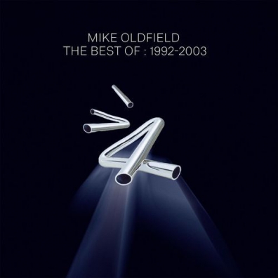 The Best Of: 1992-2003 Mike Oldfield (Майк Олдфилд): The Best Of: 1992-2003