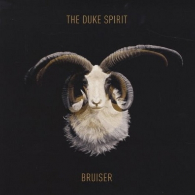 Bruiser The Duke Spirit (Зе Дюк Спирит): Bruiser