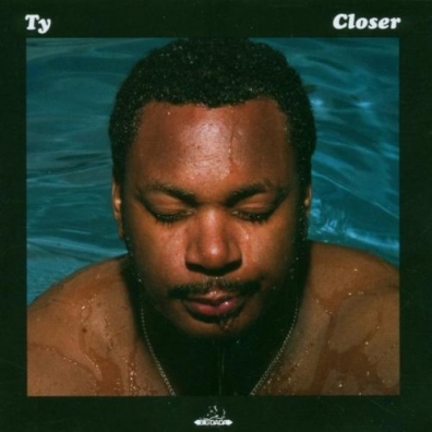 Ty: Closer